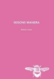 SEGONS MANERA | 9788412829174 | LUZÓN, RUBÉN