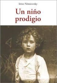 UN NIÑO PRODIGIO | 9788412872019 | NÉMIROVSKY, IRÈNE