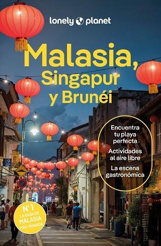 MALASIA, SINGAPUR Y BRUNÉI 5 | 9788408291183 | TAN, WINNIE/FEGENT-BROWN, LINDSAY/JONG, RIA DE/ST.LOUIS, REGIS/RICHMOND, SIMON/FERRARESE, MARCO/SEAH