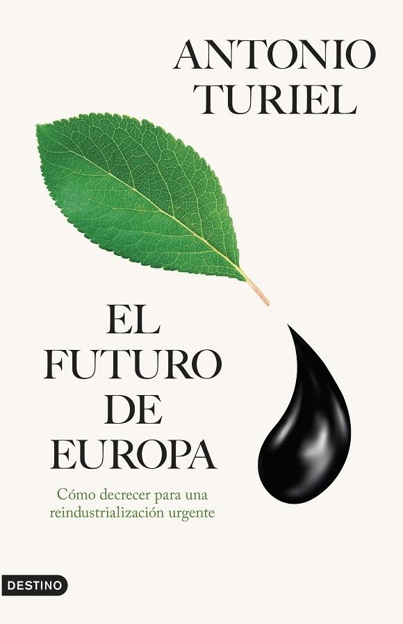 EL FUTURO DE EUROPA | 9788423366415 | TURIEL, ANTONIO