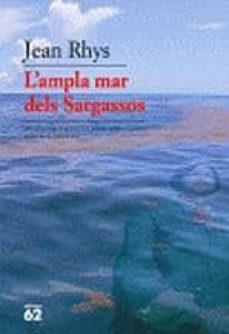 L'AMPLA MAR DELS SARGASSOS | 9788429760279 | RHYS, JEAN