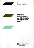 2006 ENQUESTA DE CONDICIONS DE V | 9788439375050 | INSTITUT D'ESTADÍSTICA DE CATALUNYA