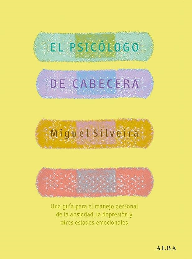 EL PSICOLOGO DE CABECERA | 9788484283652 | SILVEIRA