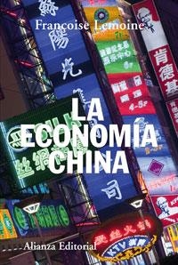 LA ECONOMIA CHINA | 9788420648347 | LEMOINE