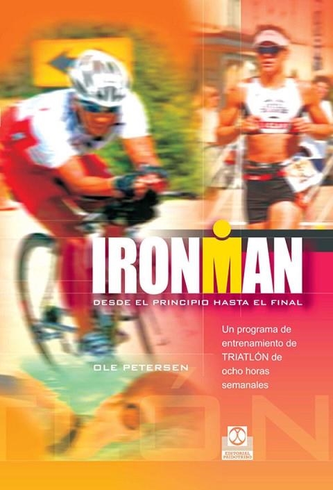 *IRONMAN DESDE EL PRINCIPIO HAST | 9788480199339 | PETERSEN, OLE