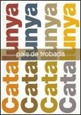 CATALUNYA PAIS DE TROBADA 2¬ ED. | 9788439375340