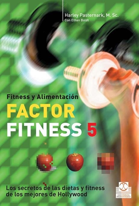 FACTOR FITNESS 5 | 9788480199476 | PASTERNARK, HARLEY;