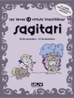 SAGITARI LES TEVES 12 VIRTUTS IR | 9788496944206 | ROSéS COLLADO, LAIA