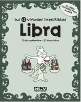 LIBRA TUS 12 VIRTUDES IRRESISTIB | 9788496944060 | ROSéS COLLADO, LAIA