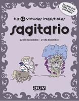 SAGITARIO TUS 12 VIRTUDES IRRESI | 9788496944084 | ROSéS COLLADO, LAIA