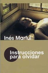 INSTRUCCIONES PARA OLVIDAR | 9788488052612 | MARFUL