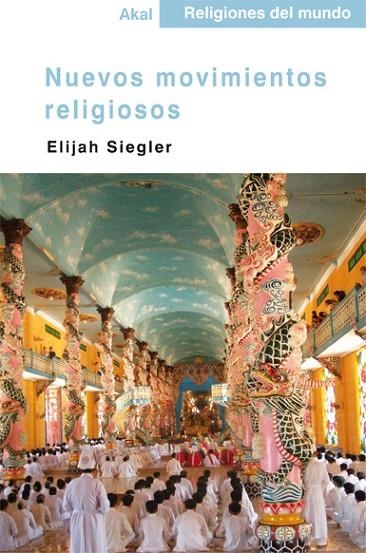 NUEVOS MOVIMIENTOS RELIGIOSOS | 9788446026884 | SIEGLER