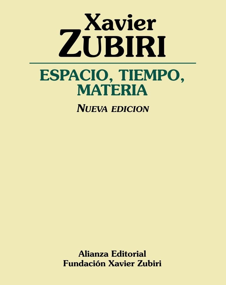 ESPACIO, TIEMPO, MATERIA | 9788420697604 | ZUBIRI