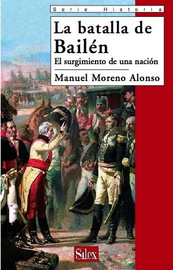 LA BATALLA DE BAILÉN | 9788477372080 | MANUEL MORENO ALONSO