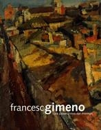 FRANCESC GIMENO I ELS PAISATGIST | 9788439377153 | CAMPS I BERNABé, M. TERESA/BADIA HOMS, JOAN/SEGURANYES , MARIONA