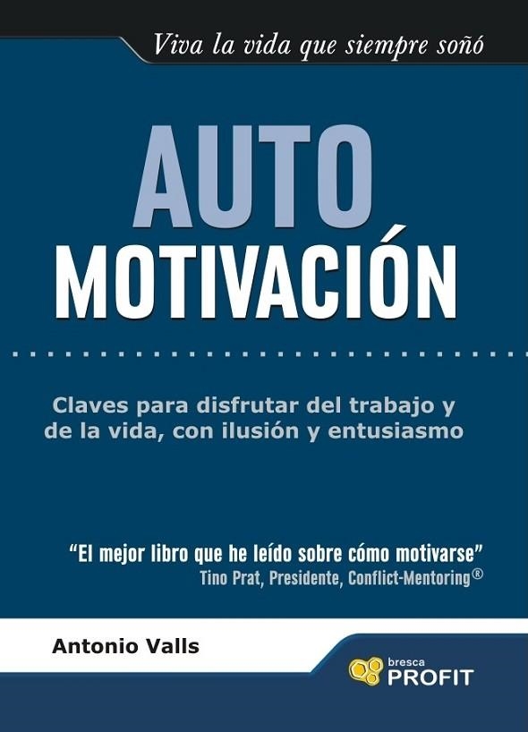 AUTOMOTIVACION -PROFIT | 9788493559090 | VALLS, ANTONIO