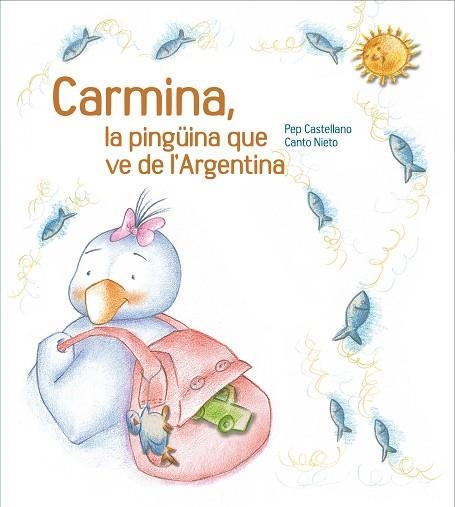 CARMINA LA PINGUINA QUE VE DE | 9788481317756 | VARIOS