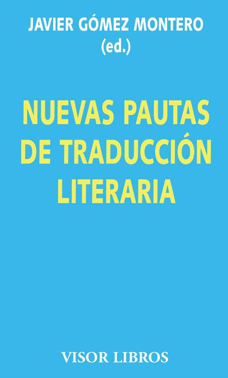 NUEVAS PAUTAS DE TRADUCCION LITE | 9788475221090 | MONTERO