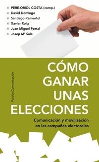 COMO GANAR UNAS ELECCIONES | 9788449321733 | VARIOS