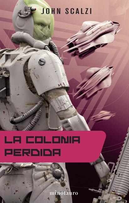 LA COLONIA PERDIDA | 9788445077337 | SCALZI