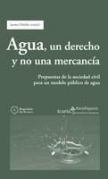 AGUA, UN DERECHO Y NO UNA MERCAN | 9788498880670 | DELCLÓS