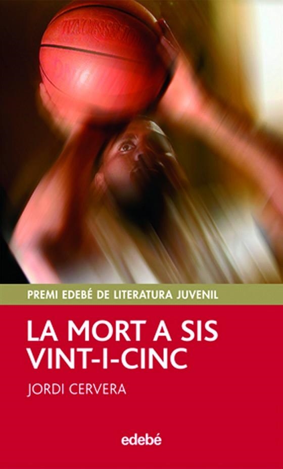 LA MORT A SIS VINT-I-CINC | 9788423695744 | CERVERA, JORDI