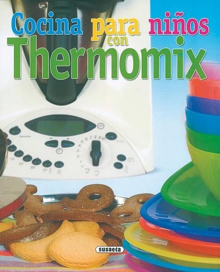 COCINA PARA NIÑOS CON TERMOMIX | 9788430558421 | VARIS