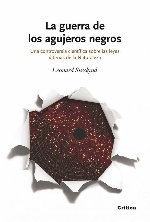 LA GUERRA DE LOS AGUJEROS NEGROS | 9788498920239 | SUSSKIND