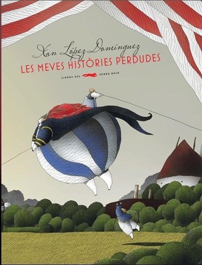 LES MEVES HISTORIES PERDUDES | 9788492412334 | DOMINGUEZ