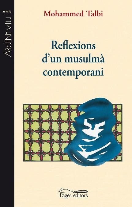 REFLEXIONS D'UN MUSULMA | 9788497798167 | TALBI