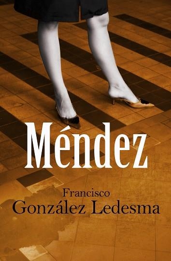 MENDEZ | 9788492516933 | LEDESMA