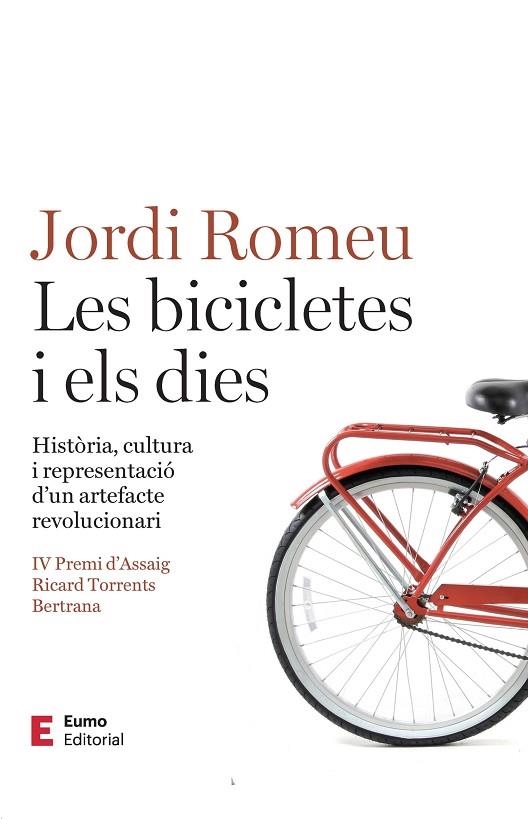 LES BICICLETES I ELS DIES | 9788497668392 | ROMEU ROVIRA, JORDI