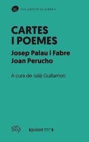 CARTES I POEMES | 9788412800036 | PALAU I FABRE, JOSEP/PERUCHO, JOAN