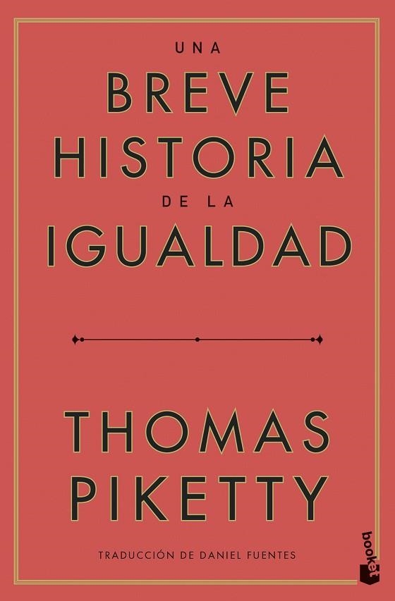 UNA BREVE HISTORIA DE LA IGUALDAD | 9788423438068 | PIKETTY, THOMAS