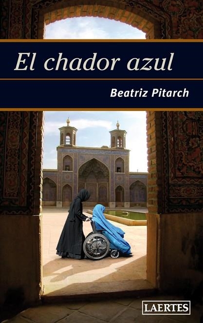 EL CHADOR AZUL | 9788475846545 | PITARCH