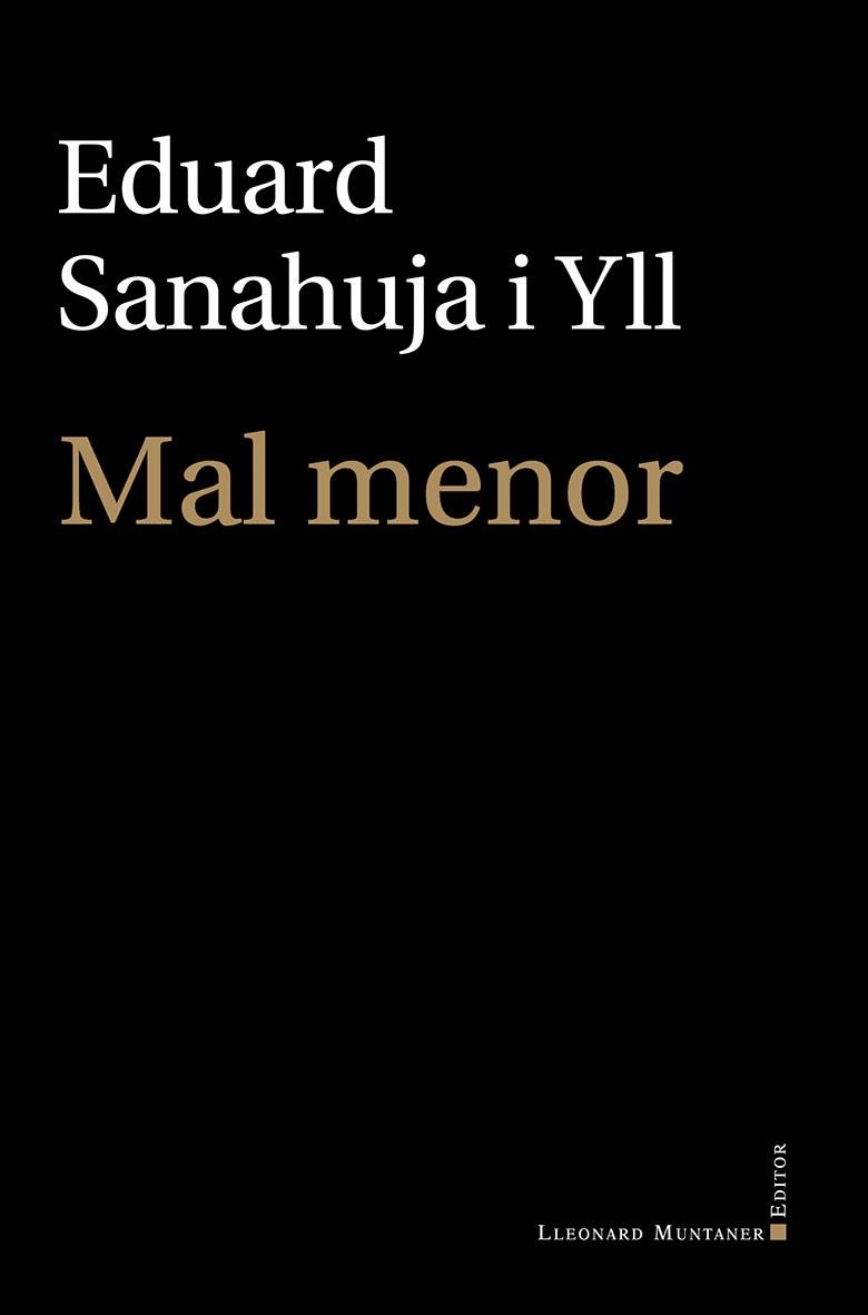 MAL MENOR | 9788410377028 | EDUARD SANAHUJA I YLL