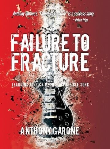 FAILURE TO FRACTURE | 9781949267457 | ANTHONY GARONE