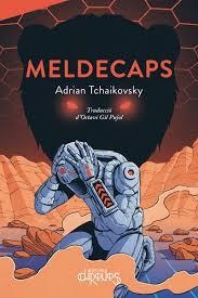 MELDECAPS | 9788412761689 | TCHAIKOVSKY, ADRIAN