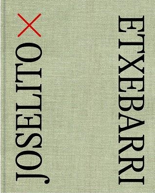 JOSELITO X ETXEBARRI | 9788418934001 | VARIOS AUTORES