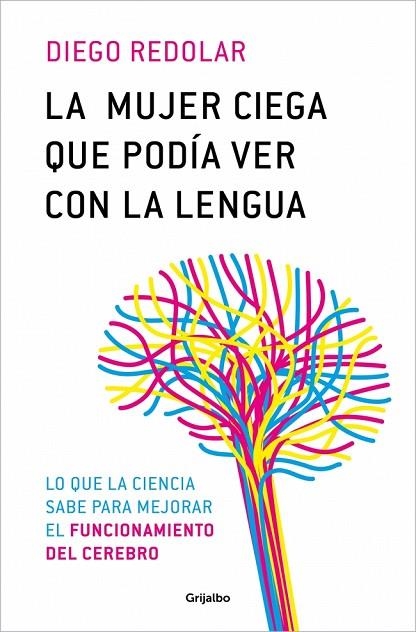 LA MUJER CIEGA QUE PODÍA VER CON LA LENGUA | 9788425366680 | REDOLAR, DIEGO