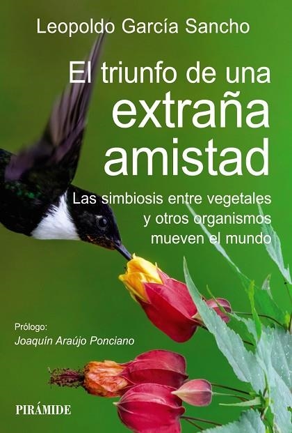 EL TRIUNFO DE UNA EXTRAÑA AMISTAD | 9788436849929 | GARCÍA SANCHO, LEOPOLDO