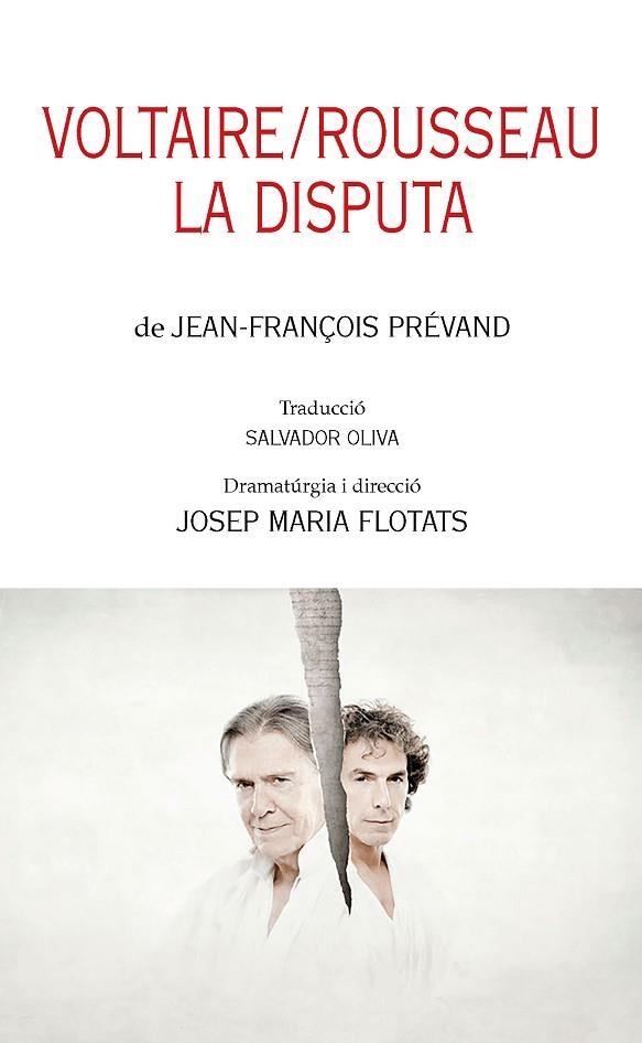 VOLTAIRE/ROSSEAU. LA DISPUTA | 9788413035895 | PRÉVAND, JEAN-FRANÇOIS