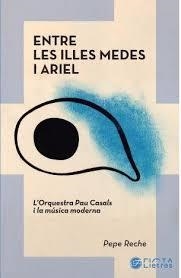 ENTRE LES ILLES MEDES I ARIEL (II PREMI JMCATALUNYA-FICTA EDICIONS D?ASSAIG MUSI | 9788412853346 | RECHE, PEPE