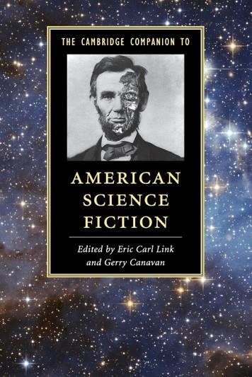 THE CAMBRIDGE COMPANION TO AMERICAN SCIENCE FICTION | 9781107694279 | CANAVAN, GERRY