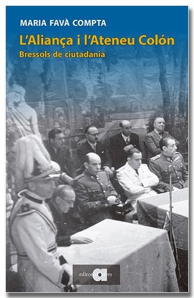 L'ALIANÇA I L'ATENEU COLÓN. BRESSOLS DE CIUTADANIA | 9788418618543 | FAVÀ COMPTA, MARIA