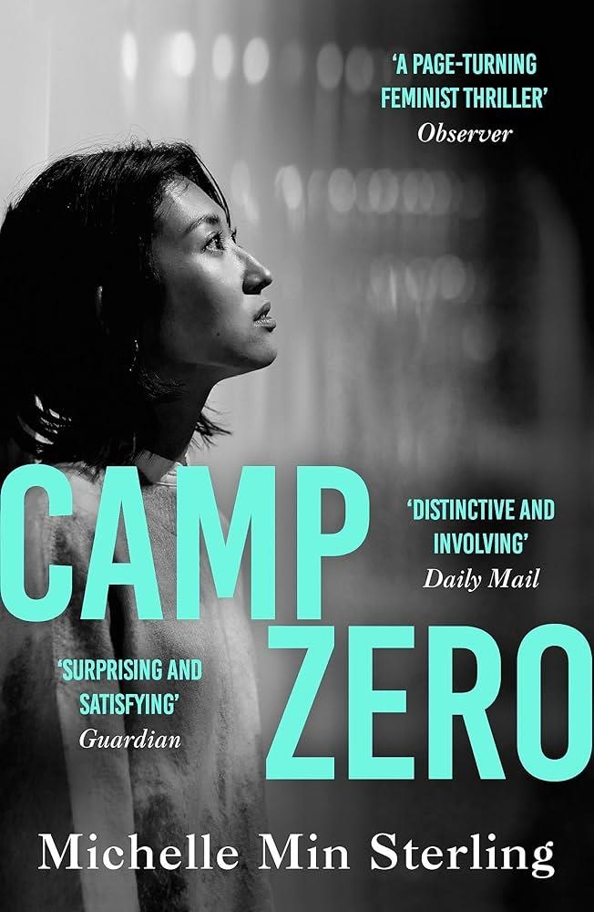 CAMP ZERO | 9781399802352 | MICHELLE MIN STERLING