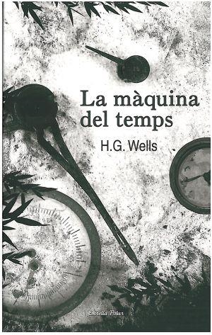 LA MAQUINA DEL TEMPS | 9788492790838 | WELLS