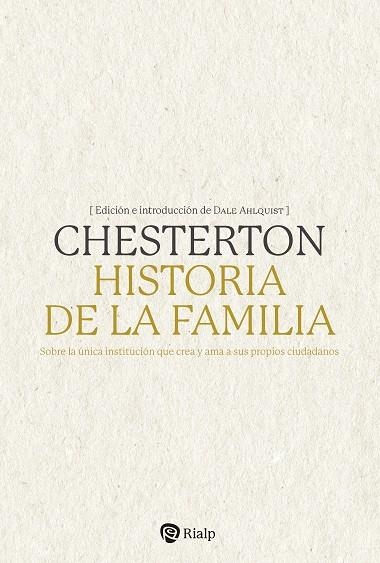 HISTORIA DE LA FAMILIA | 9788432163548 | CHESTERTON, G.K