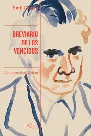 BREVIARIO DE LOS VENCIDOS | 9788411075602 | CIORAN, EMIL