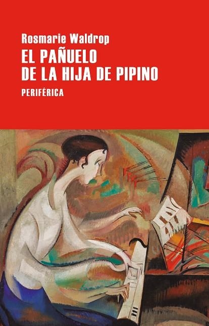 EL PAÑUELO DE LA HIJA DE PIPINO | 9788410171350 | WALDROP, ROSMARIE